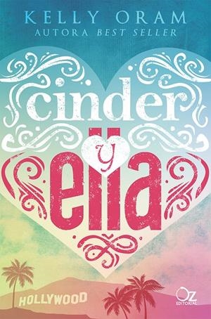 Cinder y Ella | 9788416224784 | Oram, Kelly | Librería Castillón - Comprar libros online Aragón, Barbastro