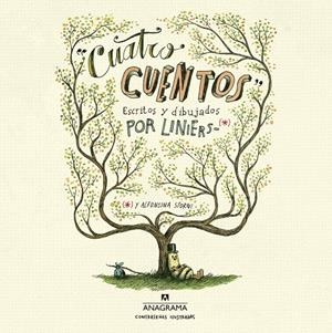 Cuatro cuentos | 9788433901415 | Liniers, Ricardo | Librería Castillón - Comprar libros online Aragón, Barbastro