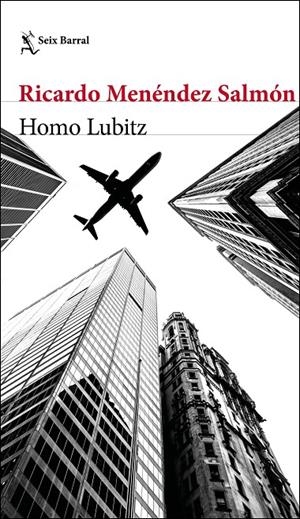 Homo Lubitz | 9788432233296 | Menéndez Salmón, Ricardo | Librería Castillón - Comprar libros online Aragón, Barbastro
