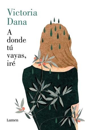 A donde tú vayas, iré | 9788426404947 | Victoria Dana | Librería Castillón - Comprar libros online Aragón, Barbastro