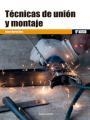 Técnicas de unión y montaje | 9788426724731 | MARTÍN DÍAZ, JAIME | Librería Castillón - Comprar libros online Aragón, Barbastro