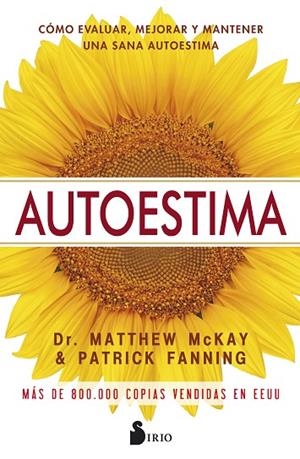 AUTOESTIMA | 9788417030582 | McKAY, MATTHEW | Librería Castillón - Comprar libros online Aragón, Barbastro