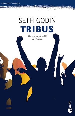 Tribus | 9788498754681 | Godin, Seth | Librería Castillón - Comprar libros online Aragón, Barbastro