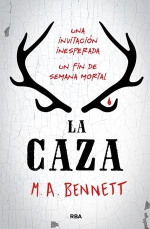 LA CAZA (castellano) | 9788427213364 | M.A. Bennett | Librería Castillón - Comprar libros online Aragón, Barbastro