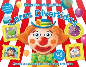 DIVERSIÓN MAGNÉTICA- CARAS DIVERTIDAS | 9788491780243 | Librería Castillón - Comprar libros online Aragón, Barbastro