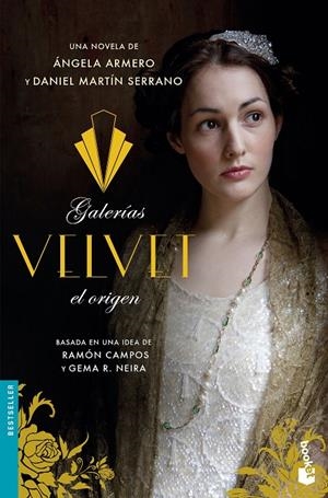 Galerías Velvet , el origen | 9788408181101 | Armero, Ángela; Martín Serrano., Daniel | Librería Castillón - Comprar libros online Aragón, Barbastro