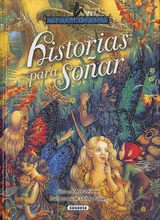 Historias para soñar | 9788467758146 | Forero, María | Librería Castillón - Comprar libros online Aragón, Barbastro