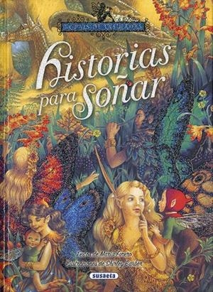 Historias para soñar | 9788467758146 | Forero, María | Librería Castillón - Comprar libros online Aragón, Barbastro