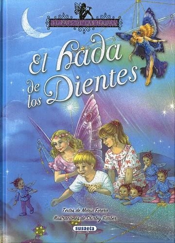 El hada de los dientes | 9788467758184 | Forero, María | Librería Castillón - Comprar libros online Aragón, Barbastro