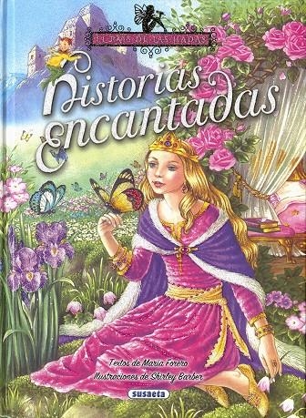 Historias encantadas | 9788467758177 | Forero, María | Librería Castillón - Comprar libros online Aragón, Barbastro