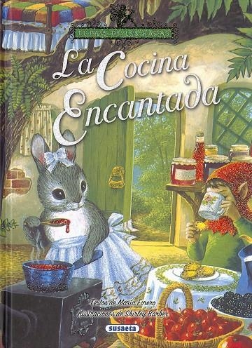 La cocina encantada | 9788467758191 | Forero, María | Librería Castillón - Comprar libros online Aragón, Barbastro