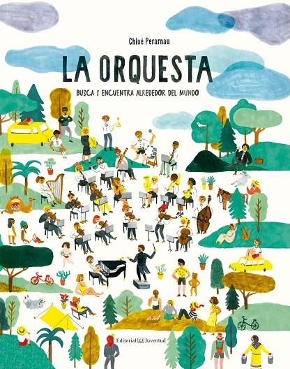 La orquesta | 9788426144621 | Perarnau, Chloé | Librería Castillón - Comprar libros online Aragón, Barbastro