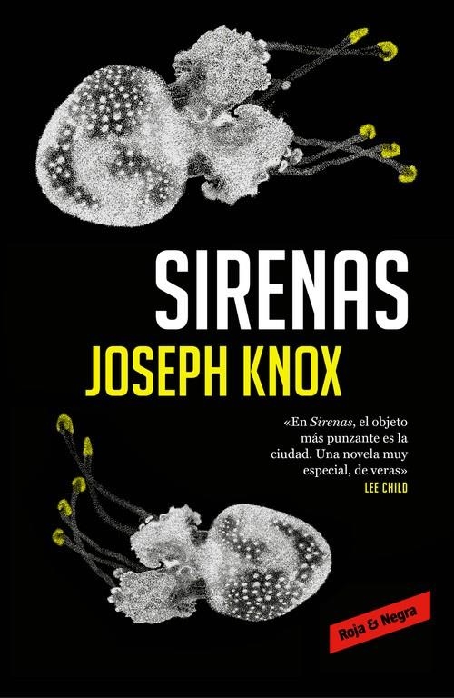 Sirenas | 9788416709847 | Joseph Knox | Librería Castillón - Comprar libros online Aragón, Barbastro