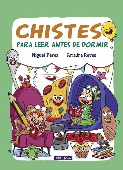 Chistes para leer antes de dormir | 9788448849702 | Miguel Pérez/Ariadna Reyes | Librería Castillón - Comprar libros online Aragón, Barbastro