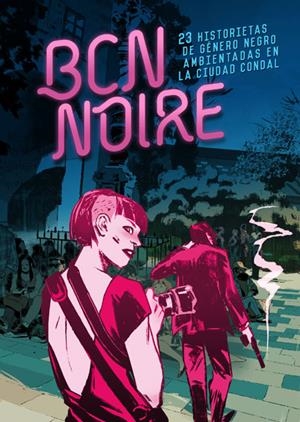 BCN NOIRE | 9788467930641 | VVAA | Librería Castillón - Comprar libros online Aragón, Barbastro
