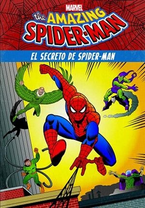 Spider-Man. El secreto de Spider-Man | 9788416914135 | Marvel | Librería Castillón - Comprar libros online Aragón, Barbastro