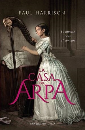La casa del arpa | 9788491642183 | Harrison, Paul | Librería Castillón - Comprar libros online Aragón, Barbastro