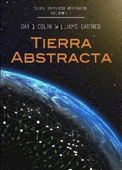 Tierra Abstracta | 9788494594144 | Williams Garrido, David Colin | Librería Castillón - Comprar libros online Aragón, Barbastro