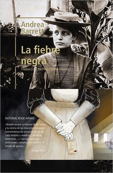 La fiebre negra | 9788417281151 | Barrett, Andrea | Librería Castillón - Comprar libros online Aragón, Barbastro
