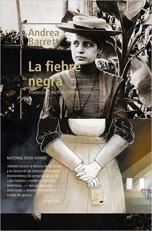 La fiebre negra | 9788417281151 | Barrett, Andrea | Librería Castillón - Comprar libros online Aragón, Barbastro