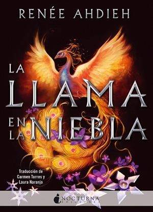 La llama en la niebla | 9788416858323 | Ahdieh, Renée | Librería Castillón - Comprar libros online Aragón, Barbastro