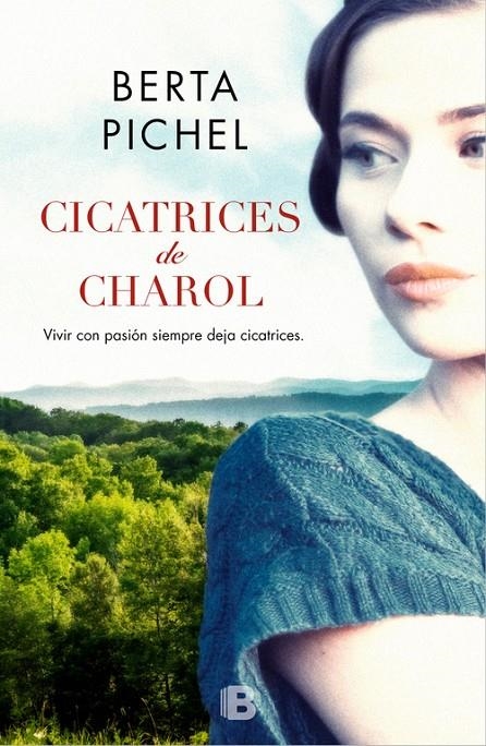 CICATRICES DE CHAROL | 9788466662659 | Pichel, Berta | Librería Castillón - Comprar libros online Aragón, Barbastro