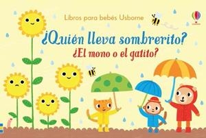 ¿QUIÉN LLEVA SOMBRERITO? ¿EL MONO O EL GATITO? | 9781474945387 | TAPLIN, SAM | Librería Castillón - Comprar libros online Aragón, Barbastro