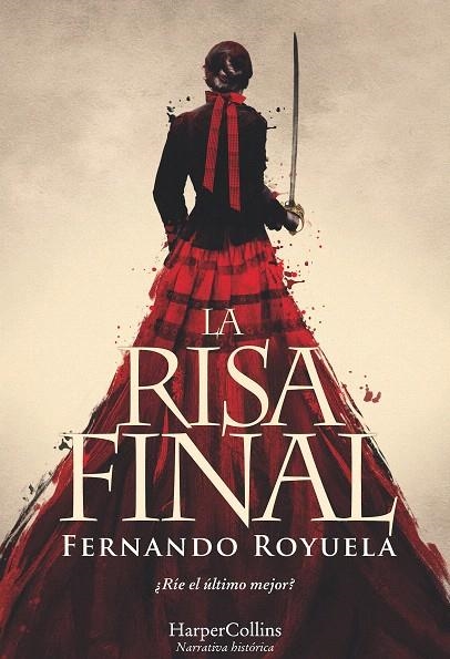 La risa final | 9788491392095 | Royuela, Fernando | Librería Castillón - Comprar libros online Aragón, Barbastro