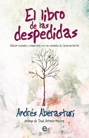 El libro de las despedidas | 9788491642435 | Aberasturi Ferrer, Andrés | Librería Castillón - Comprar libros online Aragón, Barbastro