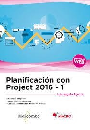 Planificación con Project 2016-1 | 9788426725592 | Angulo Aguirre, Luis | Librería Castillón - Comprar libros online Aragón, Barbastro