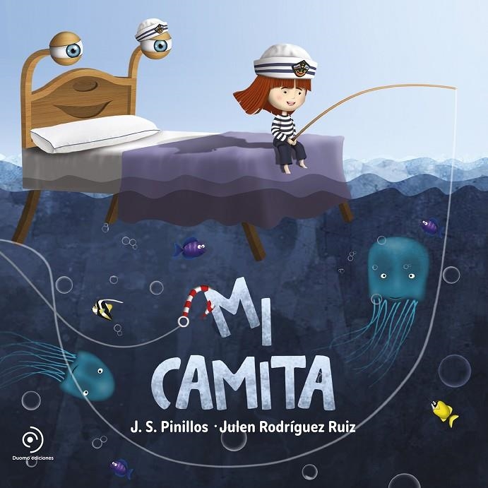 Mi Camita | 9788417128258 | Pinillos, J.S. | Librería Castillón - Comprar libros online Aragón, Barbastro