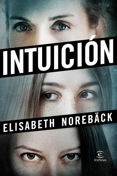 Intuición | 9788467051681 | Norebäck, Elisabeth | Librería Castillón - Comprar libros online Aragón, Barbastro