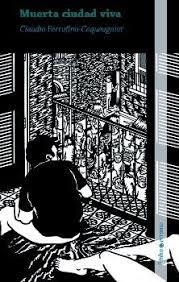 Muerta ciudad viva | 9788494668951 | Librería Castillón - Comprar libros online Aragón, Barbastro