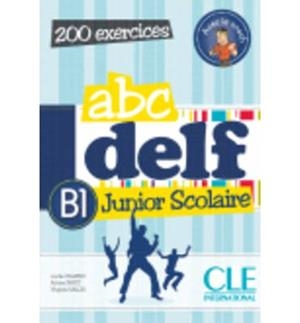 ABC DELF JUNIOR SCOLAIRE - LIVRE + CDROM NIVEAU B1 | 9782090381788 | Payet, Adrien | Librería Castillón - Comprar libros online Aragón, Barbastro