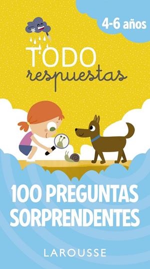 Todo respuestas. 100 preguntas sorprendentes | 9788416984794 | Larousse Editorial | Librería Castillón - Comprar libros online Aragón, Barbastro