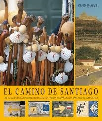 El camino de Santiago (2018) | 9788417254384 | Brabbs, Derry | Librería Castillón - Comprar libros online Aragón, Barbastro