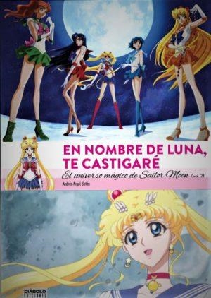 EN NOMBRE DE LUNA TE CASTIGARÉ 02 | 9788494819216 | ARGAL SOTES, ANDRÉS | Librería Castillón - Comprar libros online Aragón, Barbastro