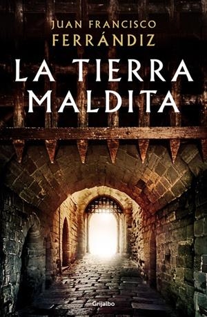 La tierra maldita | 9788425356254 | Ferrándiz, Juan Francisco | Librería Castillón - Comprar libros online Aragón, Barbastro