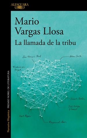 La llamada de la tribu | 9788420431994 | Mario Vargas Llosa | Librería Castillón - Comprar libros online Aragón, Barbastro