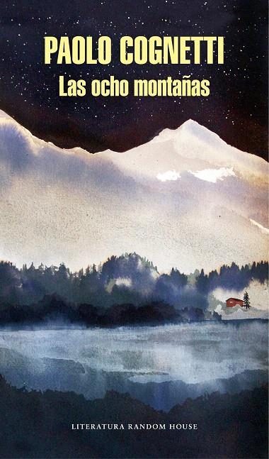 Las ocho montañas | 9788439734123 | Paolo Cognetti | Librería Castillón - Comprar libros online Aragón, Barbastro