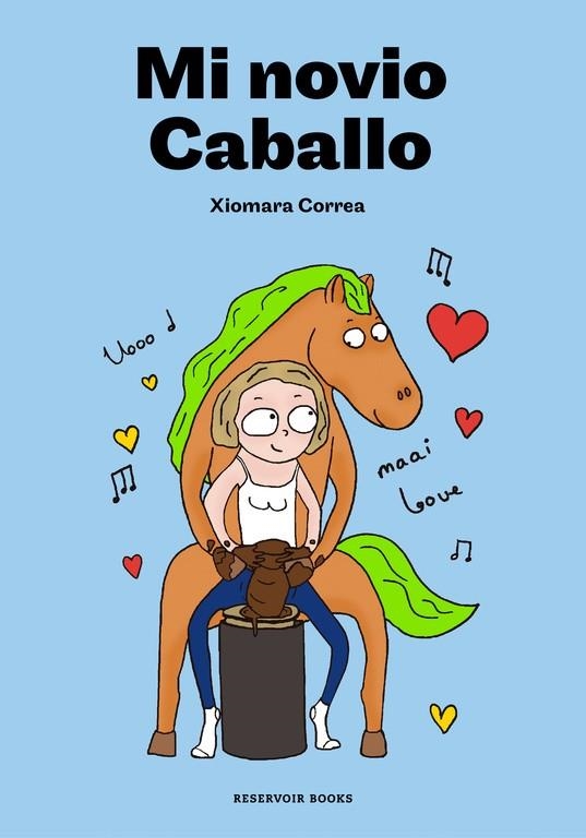 Mi novio caballo | 9788416709946 | Xiomara Correa Docampo | Librería Castillón - Comprar libros online Aragón, Barbastro