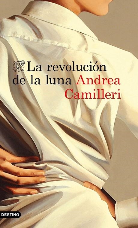 La revolución de la luna | 9788423353392 | Camilleri, Andrea | Librería Castillón - Comprar libros online Aragón, Barbastro