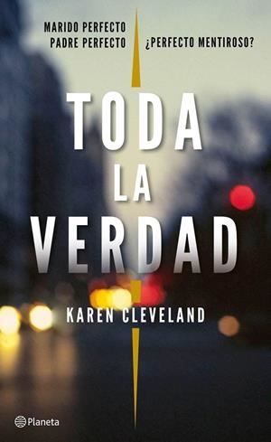 Toda la verdad | 9788408182412 | Cleveland, Karen | Librería Castillón - Comprar libros online Aragón, Barbastro