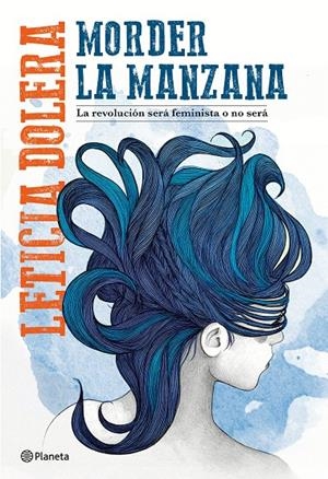 Morder la manzana | 9788408182627 | Dolera, Leticia | Librería Castillón - Comprar libros online Aragón, Barbastro