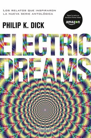 Electric Dreams | 9788445005118 | Dick, Philip K. | Librería Castillón - Comprar libros online Aragón, Barbastro