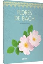 FLORES DE BACH | 9789089989376 | JEREMY HARWOOD | Librería Castillón - Comprar libros online Aragón, Barbastro