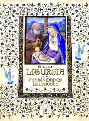 El Libro de la Liturgia y de las Festividades Religiosas | 9788466237154 | Martín Ávila, Pablo/Equipo Editorial | Librería Castillón - Comprar libros online Aragón, Barbastro