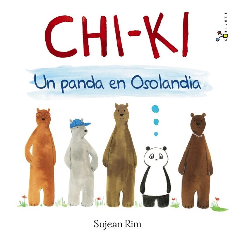 Chi-Ki: Un panda en Osolandia | 9788469607770 | Rim, Sujean | Librería Castillón - Comprar libros online Aragón, Barbastro