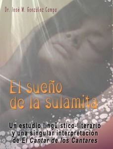 El sueño de la sulamita | 9788472132122 | Gonzalez Campa, José Manuel | Librería Castillón - Comprar libros online Aragón, Barbastro
