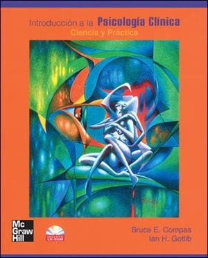 INTRODUCCION A LA PSICOLOGIA CLINICA | 9789701040218 | Compas, Bruce | Librería Castillón - Comprar libros online Aragón, Barbastro